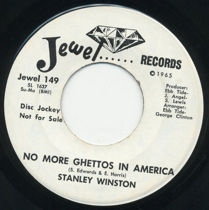 Stanley Winston : No More Ghettos In America (7", Promo)