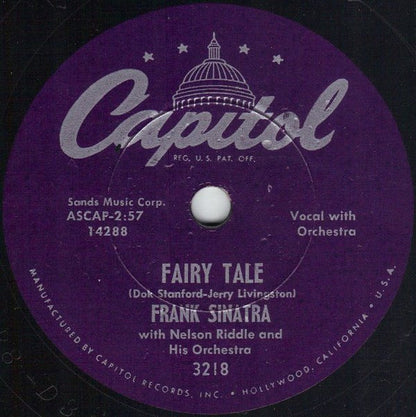 Frank Sinatra With Nelson Riddle And His Orchestra : Same Old Saturday Night / Fairy Tale (Shellac, 10", Scr)