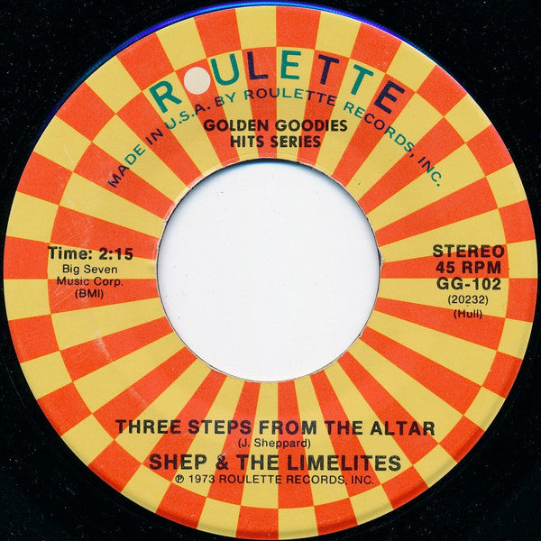 Shep & The Limelites : Three Steps From The Altar / Ready For Your Love (7")