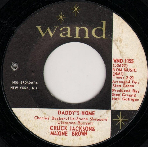 Chuck Jackson & Maxine Brown : Daddy's Home / Don't Go (7", Single, Styrene)