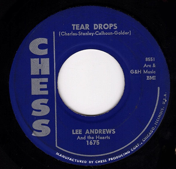 Lee Andrews & The Hearts : Tear Drops / The Girl Around The Corner (7", Single)