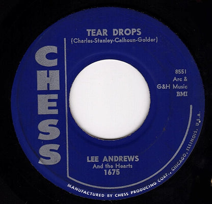 Lee Andrews & The Hearts : Tear Drops / The Girl Around The Corner (7", Single)