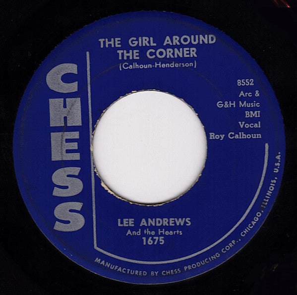 Lee Andrews & The Hearts : Tear Drops / The Girl Around The Corner (7", Single)