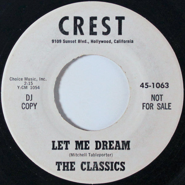 The Classics (8) : Let Me Dream / You're The Prettiest One (7", Promo)
