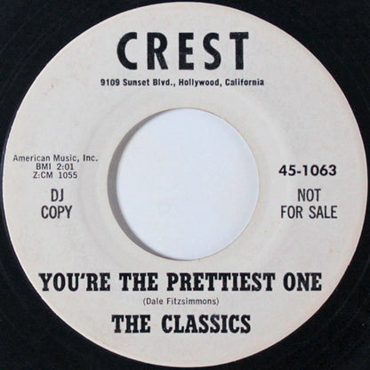The Classics (8) : Let Me Dream / You're The Prettiest One (7", Promo)