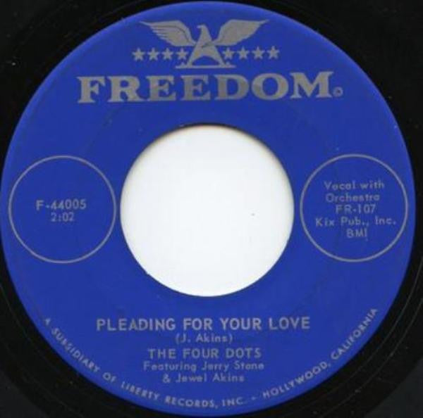 The Four Dots Featuring Jerry Stone And Jewel Akens : Don't Wake Up The Kids / Pleading For Your Love (7", Single)