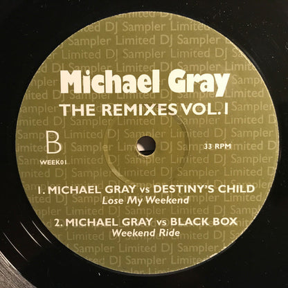 Michael Gray : The Remixes Vol. 1 (12", Ltd, MP, Smplr, Unofficial)