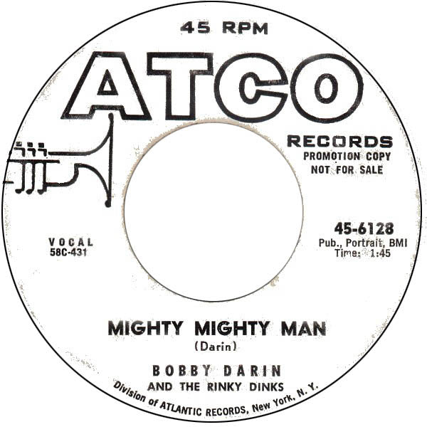 Bobby Darin And The Rinky-Dinks : Mighty Mighty Man (7", Promo)