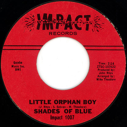 Shades Of Blue (3) : Oh How Happy (7", Single, Styrene, Ter)