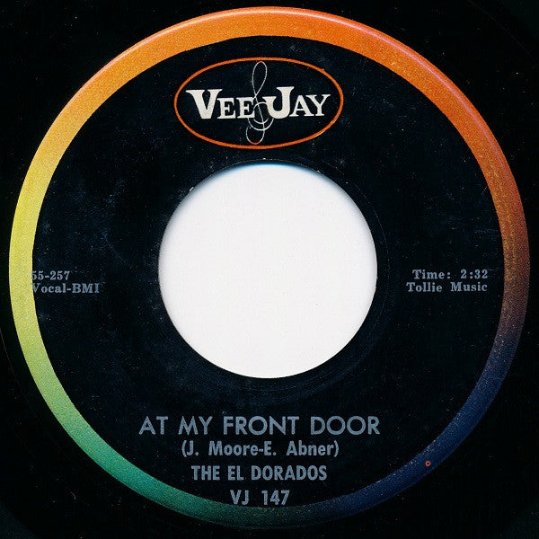 The El Dorados : At My Front Door / What's Buggin' You Baby (7", Single, RE)