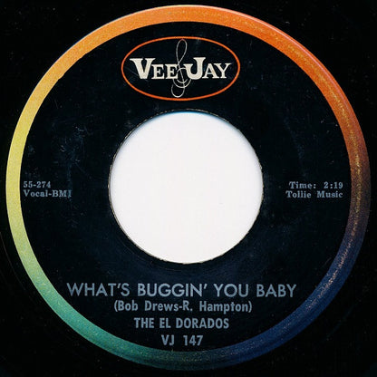 The El Dorados : At My Front Door / What's Buggin' You Baby (7", Single, RE)