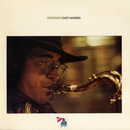 Gato Barbieri : Yesterdays (LP, Album, Gat)