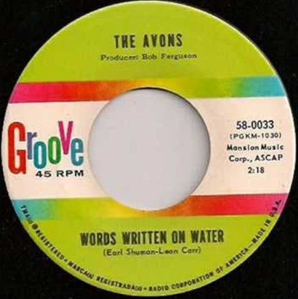 The Avons (4) : Rolling Stone / Words Written On Water (7", Single)