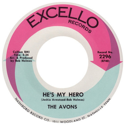 The Avons (4) : He's My Hero / Since I Met You Baby (7", Single)