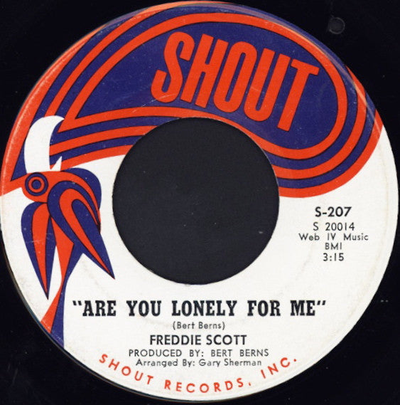 Freddie Scott (2) : Are You Lonely For Me / Where Were You (7", Single, SRC)