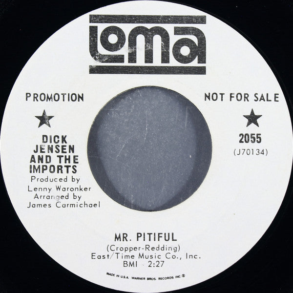 Dick Jensen And The Imports : Mr. Pitiful (7", Single, Promo, Styrene)