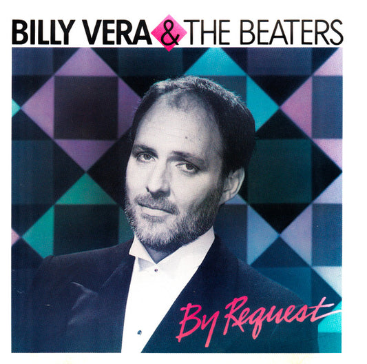 Billy Vera & The Beaters : By Request (The Best Of Billy Vera & The Beaters) (CD, Comp, Dai)