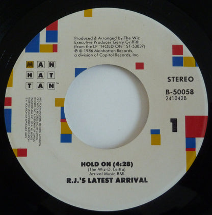 R.J.'s Latest Arrival : Hold On / Hold On (The Conversation)  (7")