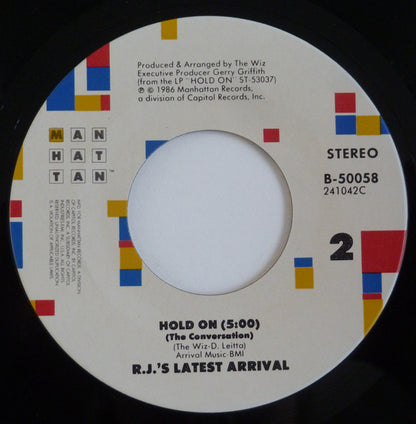 R.J.'s Latest Arrival : Hold On / Hold On (The Conversation)  (7")