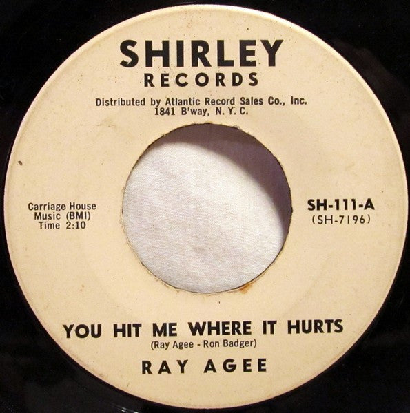 Ray Agee : You Hit Me Where It Hurts (7")