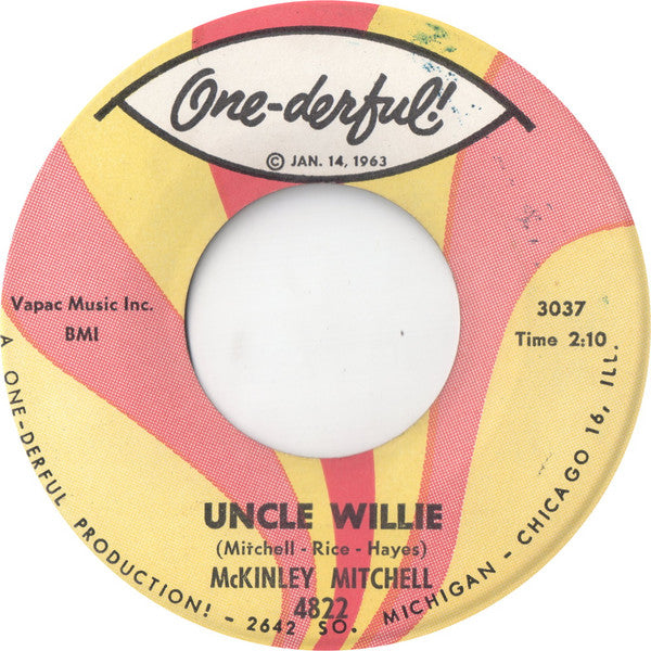 McKinley Mitchell : Uncle Willie / Tell It, Like It Is (7", Single)