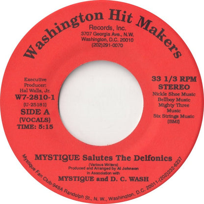Mystique (18) & D.C. Wash : Mystique Salutes The Delfonics (7", Single)