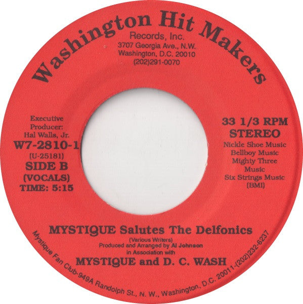Mystique (18) & D.C. Wash : Mystique Salutes The Delfonics (7", Single)