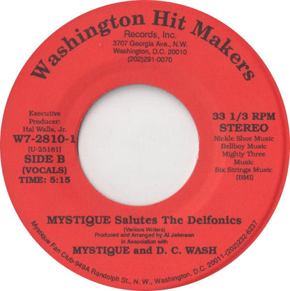 Mystique (18) & D.C. Wash : Mystique Salutes The Delfonics (7", Single)