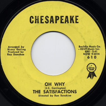 The Satisfactions (5) : We Will Walk Together / Oh Why (7", Mono, Styrene)