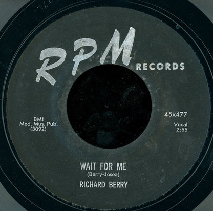 Richard Berry : Wait For Me / Good Love (7", Single, Styrene)