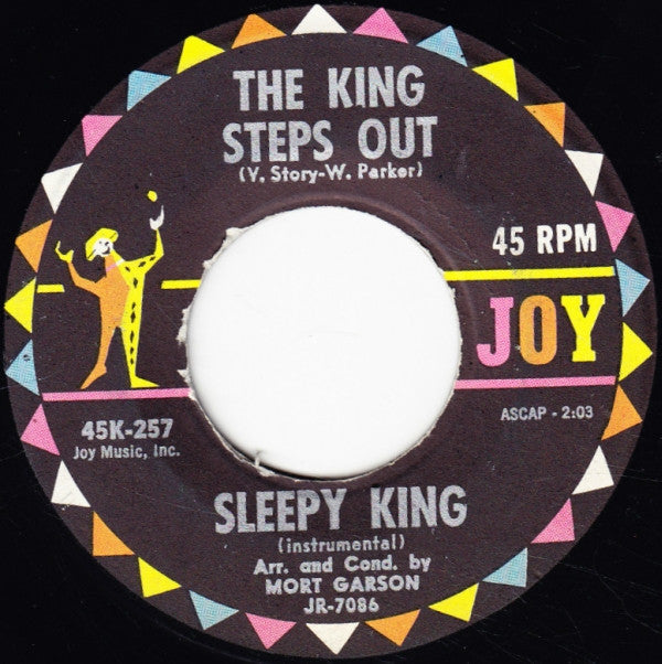 Sleepy King : Pushin' Your Luck / The King Steps Out (7", Single)