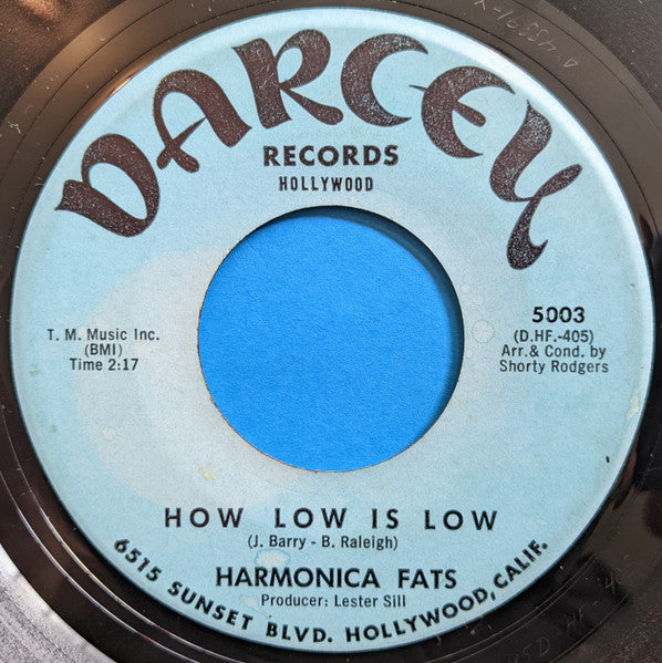 Harmonica Fats : How Low Is Low / Mama Mama Talk To Your Daughter For Me (7")
