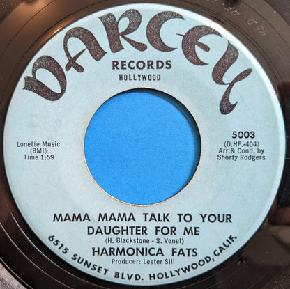 Harmonica Fats : How Low Is Low / Mama Mama Talk To Your Daughter For Me (7")