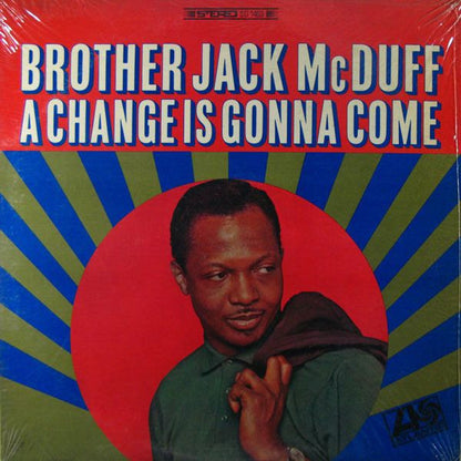 Brother Jack McDuff : A Change Is Gonna Come (LP)