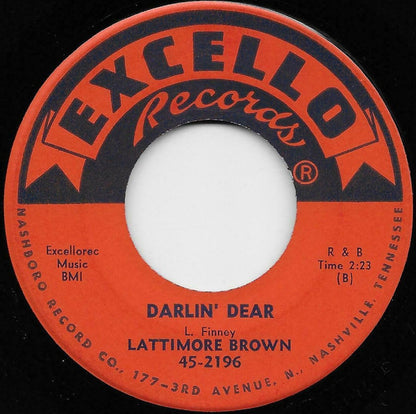 Lattimore Brown : Somebody's Gonna Miss Me / Darling Dear  (7")