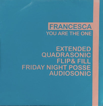 Francesca (3) : You Are The One (2x12", Promo)