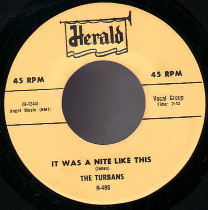 The Turbans : It Was A Nite Like This / All Of My Love (7", Single, RE)