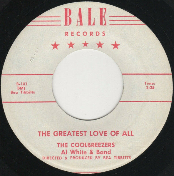 The Coolbreezers (2), Al White & Band : The Greatest Love Of All / Eda Weda Bug (7", Single)