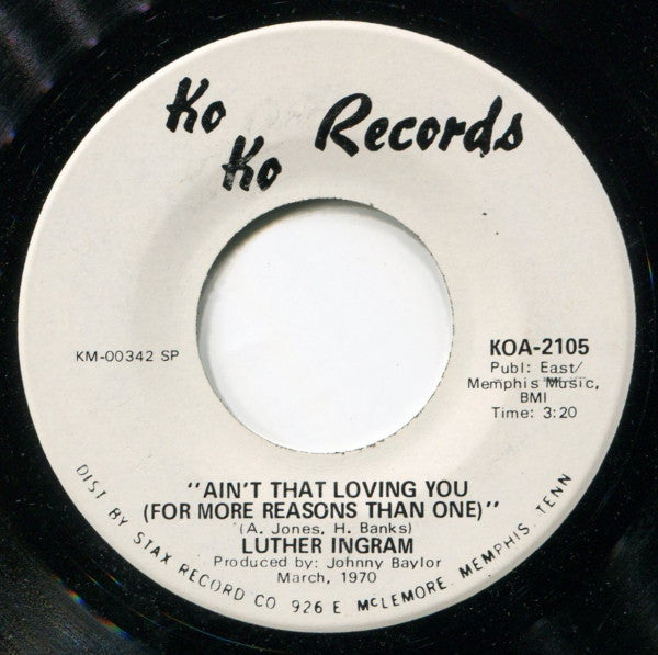 Luther Ingram : Ain't That Loving You (For More Reasons Than One) (7", S/Sided, Single, Promo)