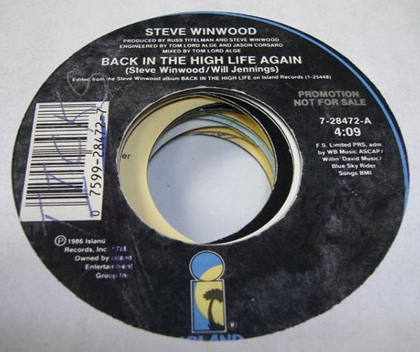 Steve Winwood : Back In The High Life Again (7", Promo)