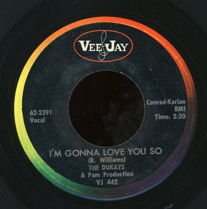 The Dukays : I'm Gonna Love You So / Please Help (7")