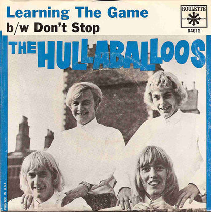 The Hullaballoos : Learning The Game (7", Single, Styrene)
