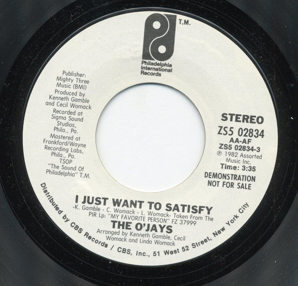 The O'Jays : I Just Want To Satisfy (7", Promo, Styrene)