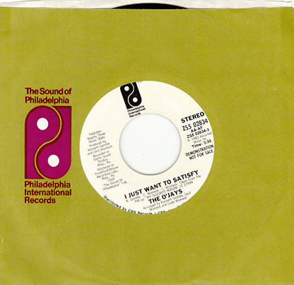The O'Jays : I Just Want To Satisfy (7", Promo, Styrene)