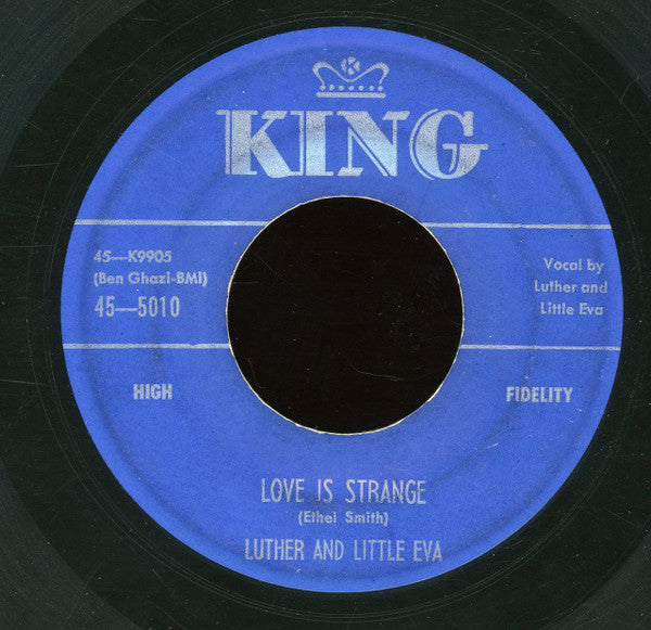 Luther Dixon and Little Eva (2) : Love Is Strange / Ain't Got No Home (7")