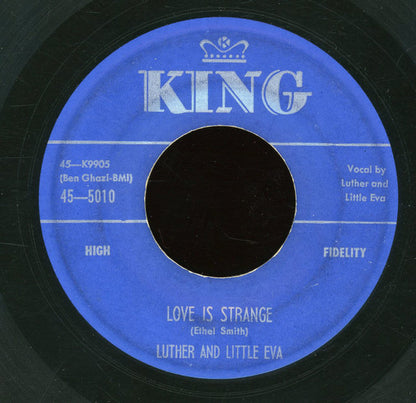 Luther Dixon and Little Eva (2) : Love Is Strange / Ain't Got No Home (7")