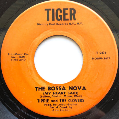 Tippie & The Clovers : The Bossa Nova (My Heart Said)  (7")