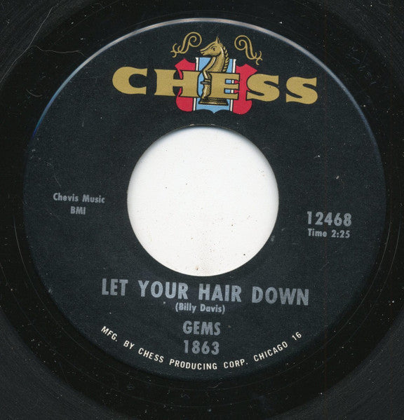 The Gems (2) : Let Your Hair Down / One More Year (7")