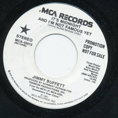 Jimmy Buffett : It's Midnight And I'm Not Famous Yet (7", Single, Promo)