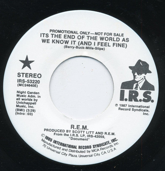 R.E.M. : Its The End Of The World As We Know It (And I Feel Fine) (7", Promo)